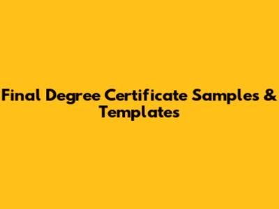Final Degree Certificate Samples & Templates