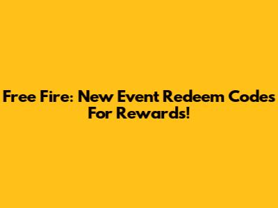 Free Fire: New Event Redeem Codes For Rewards!
