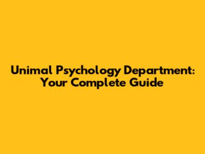 Unimal Psychology Department: Your Complete Guide